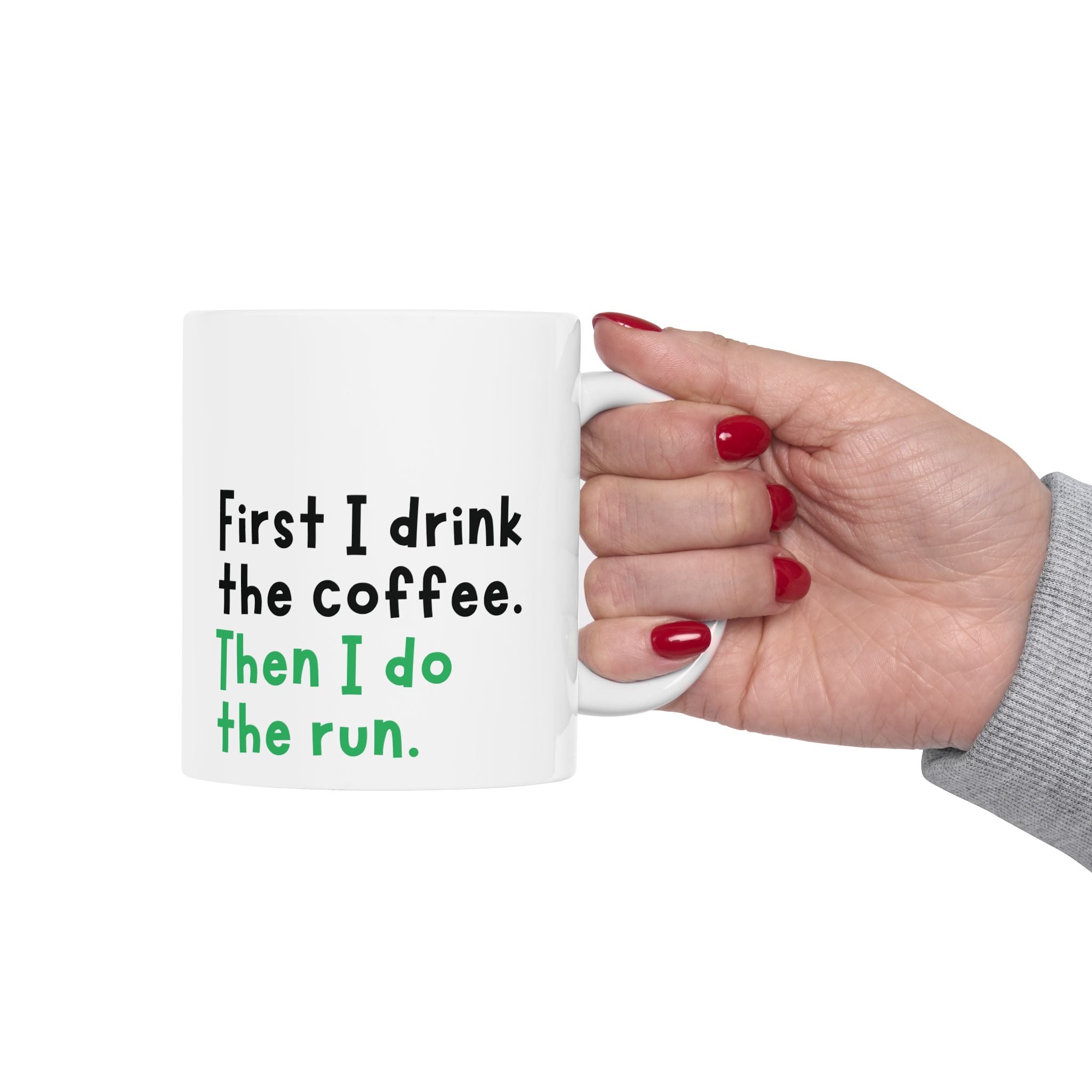 Do The Run Coffee Mug