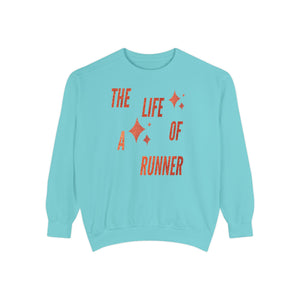The Life of a Runner | Sweatshirt for Swifties
