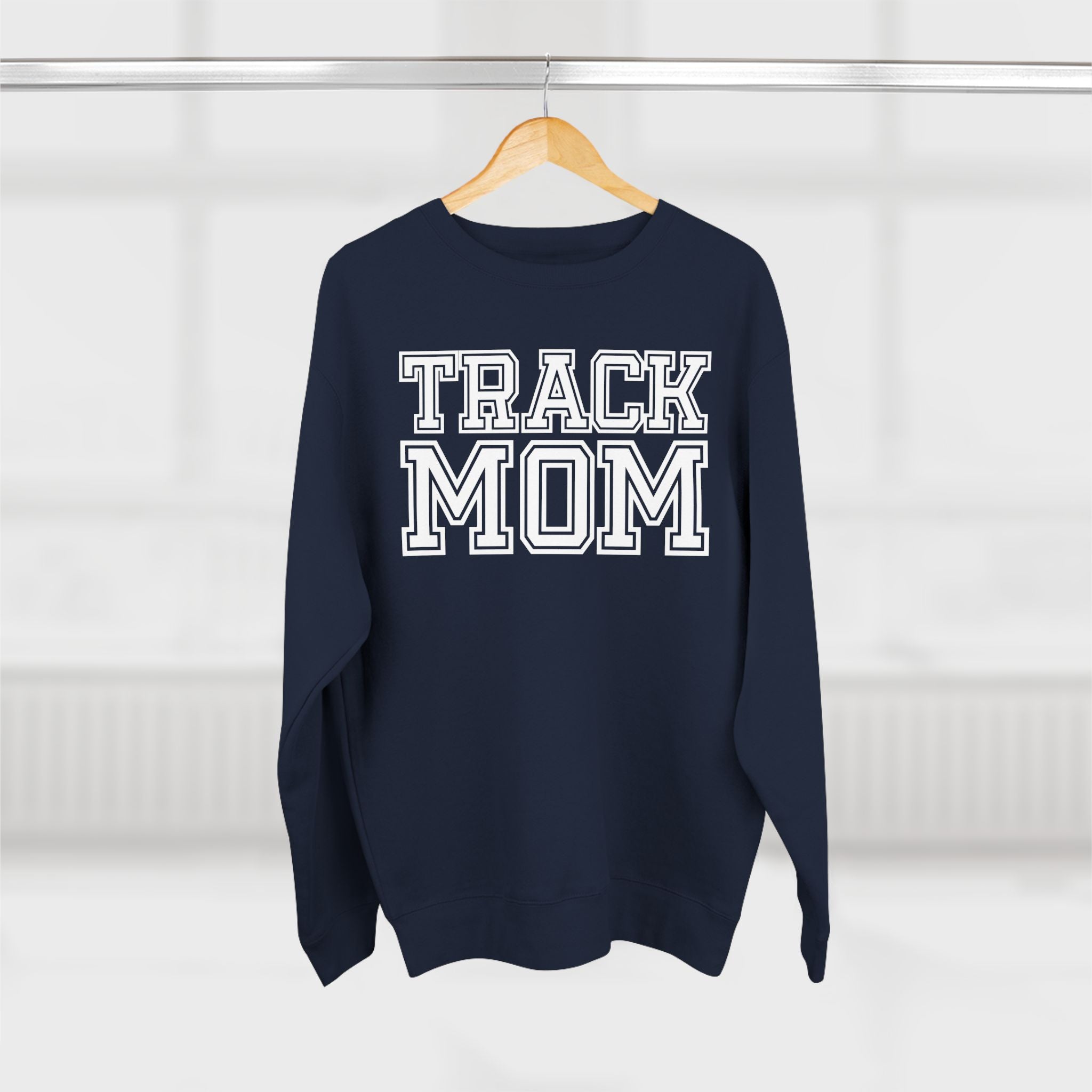 "Track Mom" | Varsity Sweatshirt