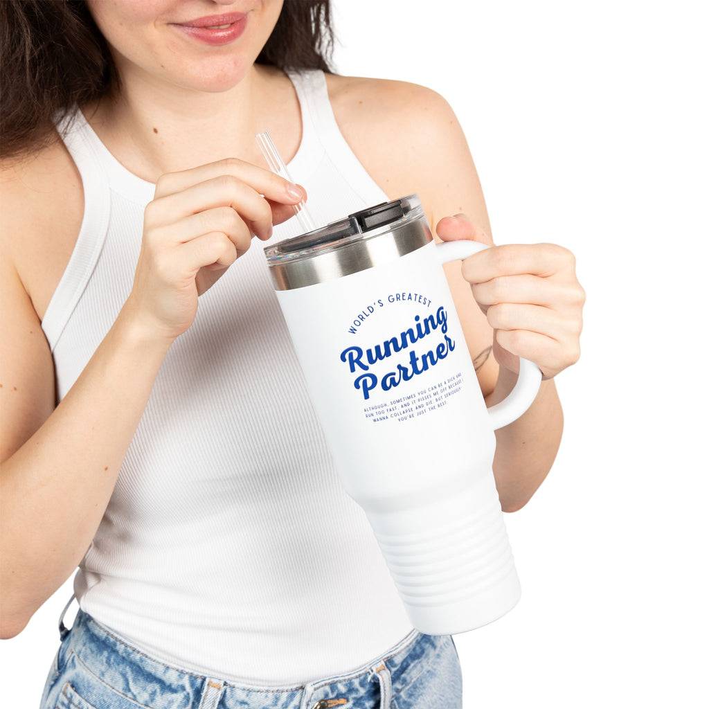Funny Running Partner Insulated Travel Mug - 40oz