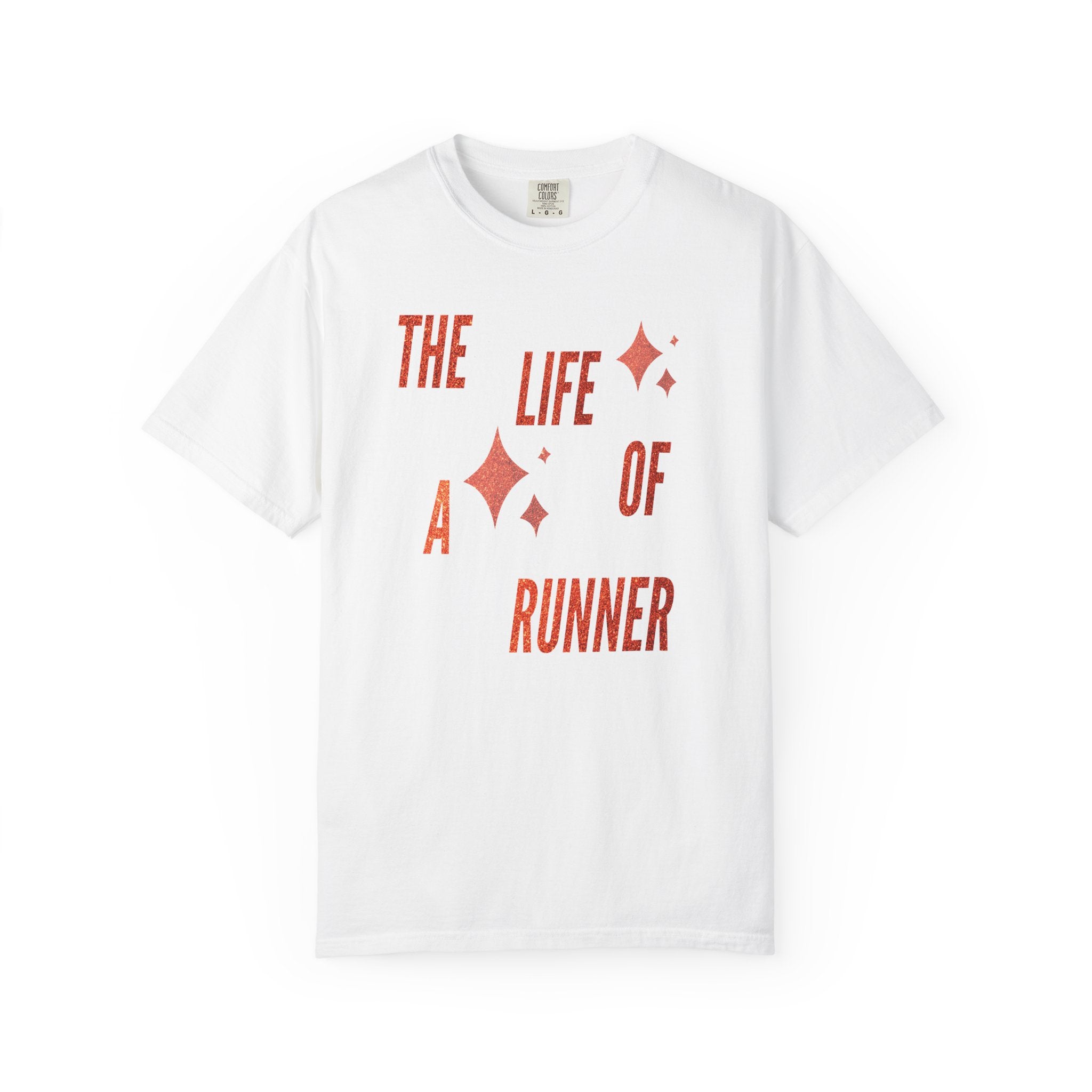 The Life of a Runner Tee