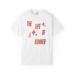 Load image into Gallery viewer, The Life of a Runner Tee
