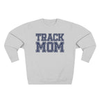 "Track Mom" | Customizable Varsity Sweatshirt