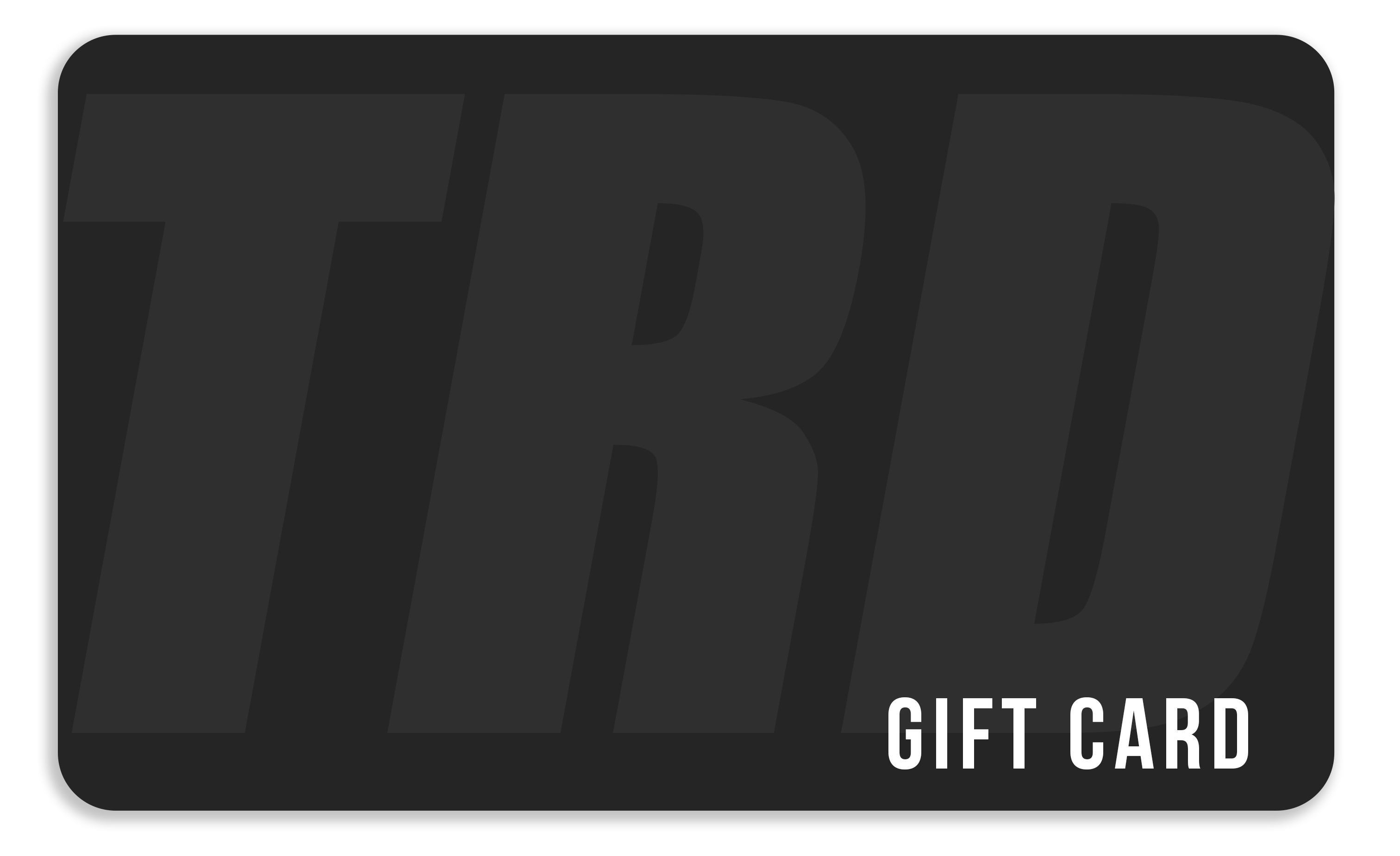 T.R.D. GIFT CARD