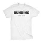 Running From My Problems | Unisex Tee