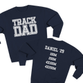 Track Dad | Customizable Varsity Sweatshirt