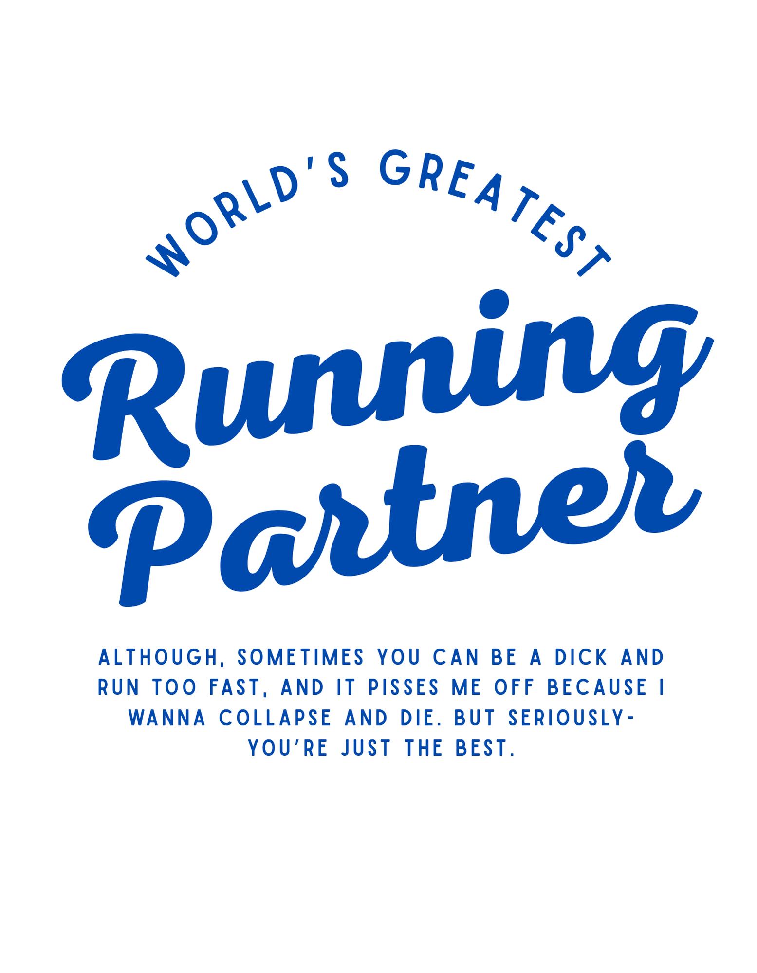 Funny Running Partner Insulated Travel Mug - 40oz