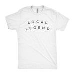 Load image into Gallery viewer, Local Legend Tee
