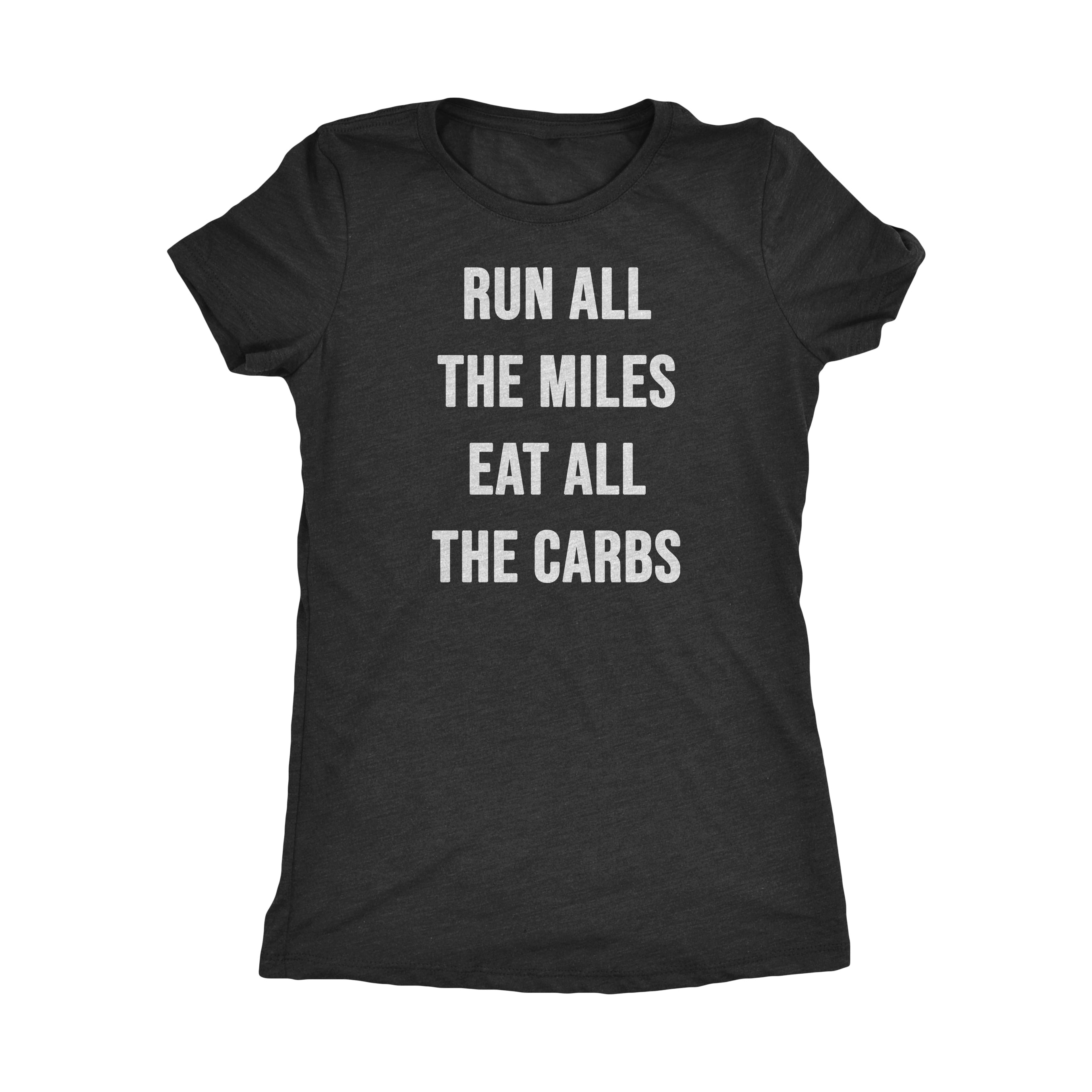 Run All The Miles | Women's