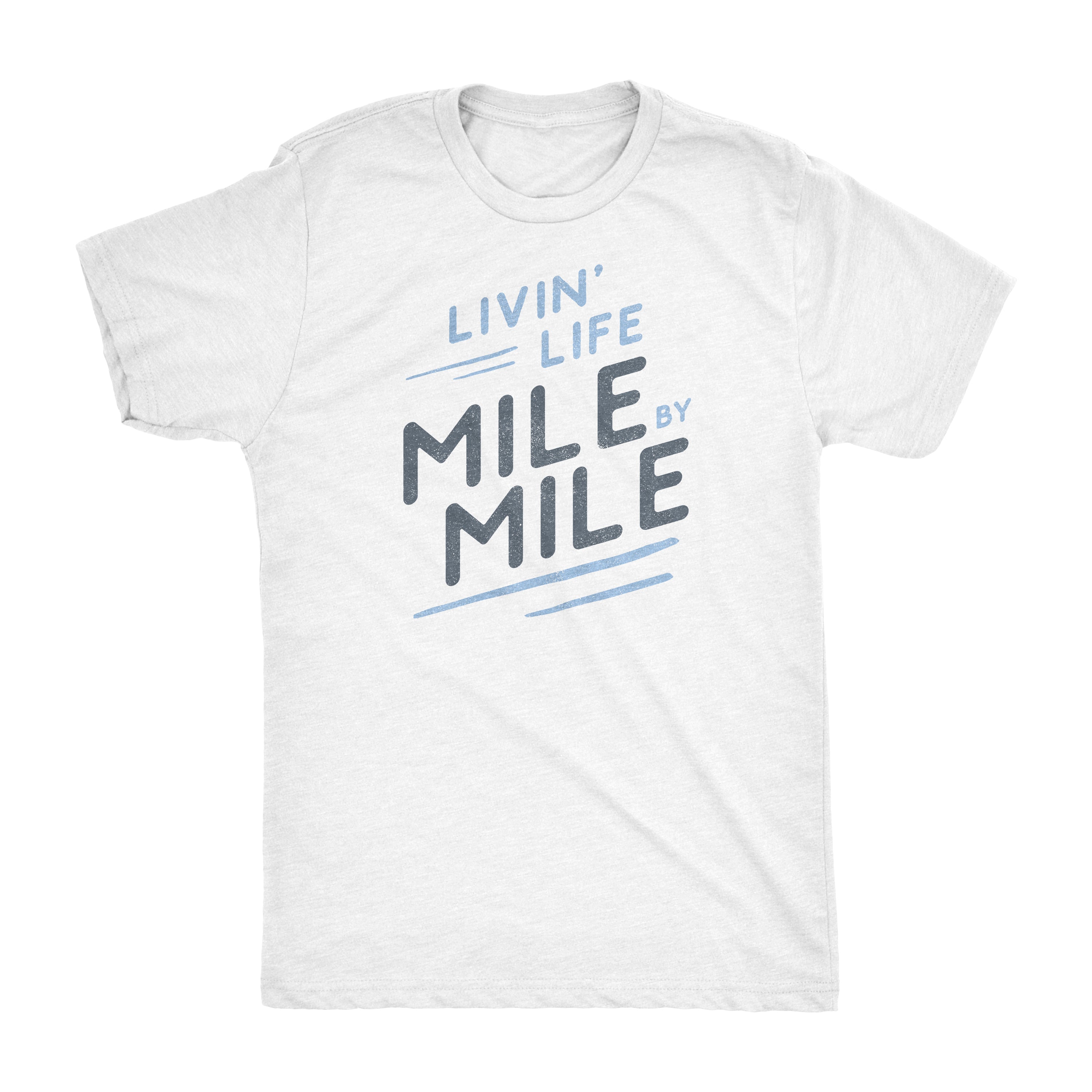 Livin' Life Mile By Mile | Men's Tee