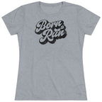 Born To Run | Women's Tee