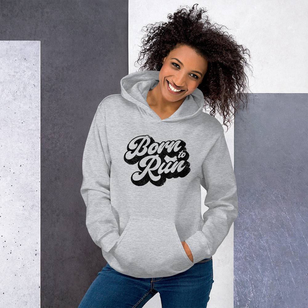 Born To Run | Unisex Hoodie